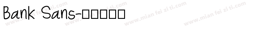 Bank Sans字体转换